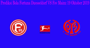 Prediksi Bola Fortuna Duesseldorf VS Fsv Mainz 19 Oktober 2019