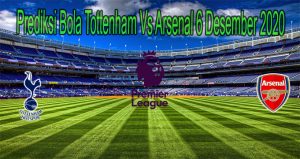 Prediksi Bola Tottenham Vs Arsenal 6 Desember 2020